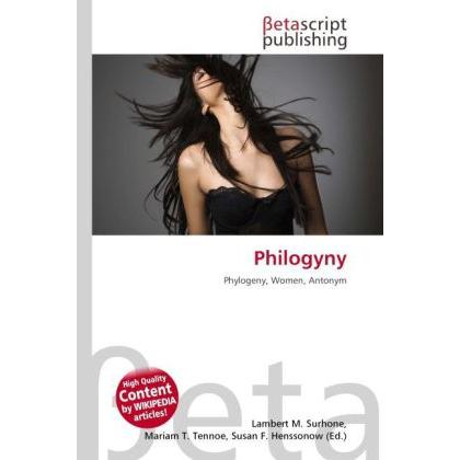 Thumbnail - Philogyny, Fachbücher von Lambert M. Surhone, Miriam T. Timpledon, Susan F. Marseken