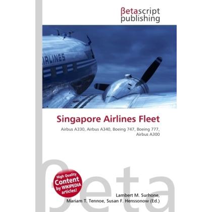 Singapore Airlines Fleet, Ratgeber