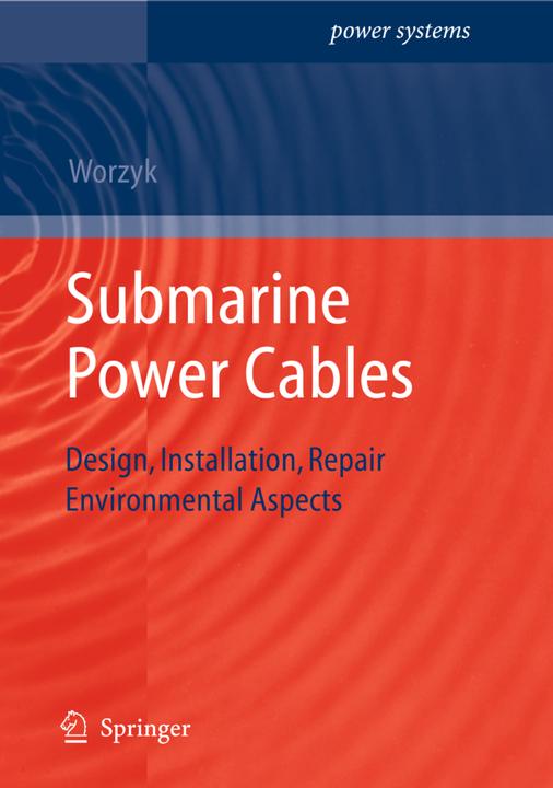 Produktbild Submarine Power Cables (Englisch, Thomas Worzyk, 2012)