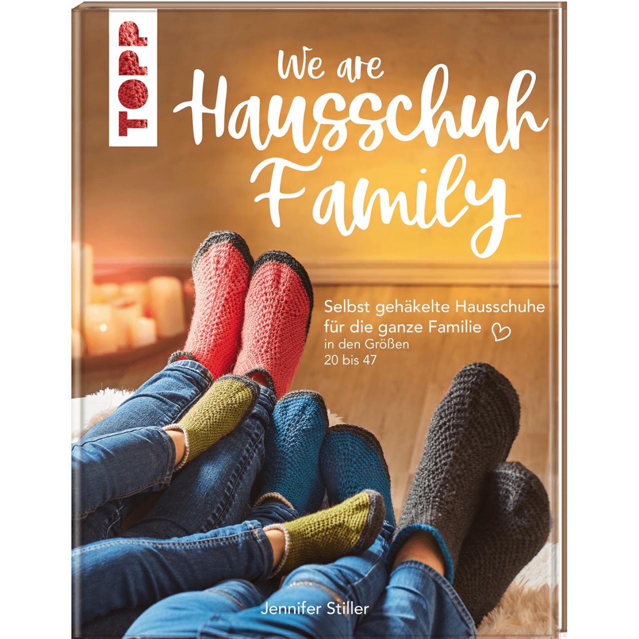 We are HAUSSCHUH-Family, Ratgeber von Jennifer Stiller