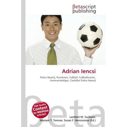 Adrian Iencsi, Ratgeber
