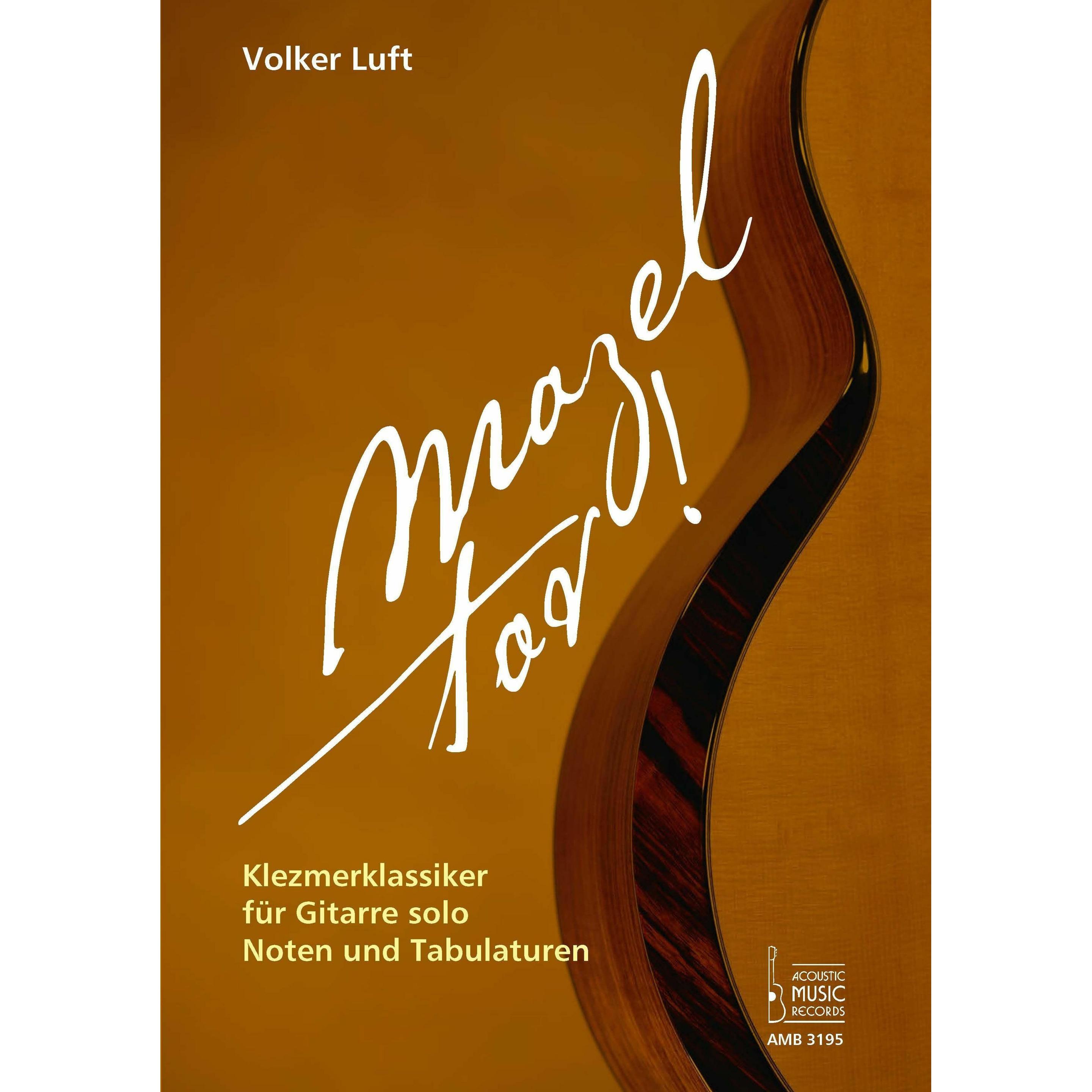 Mazel tov! Klezmerklassiker für Gitarre solo., Sachbücher von Volker Luft
