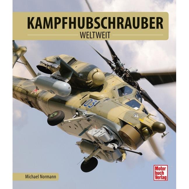 Kampfhubschrauber, Ratgeber von Michael Normann