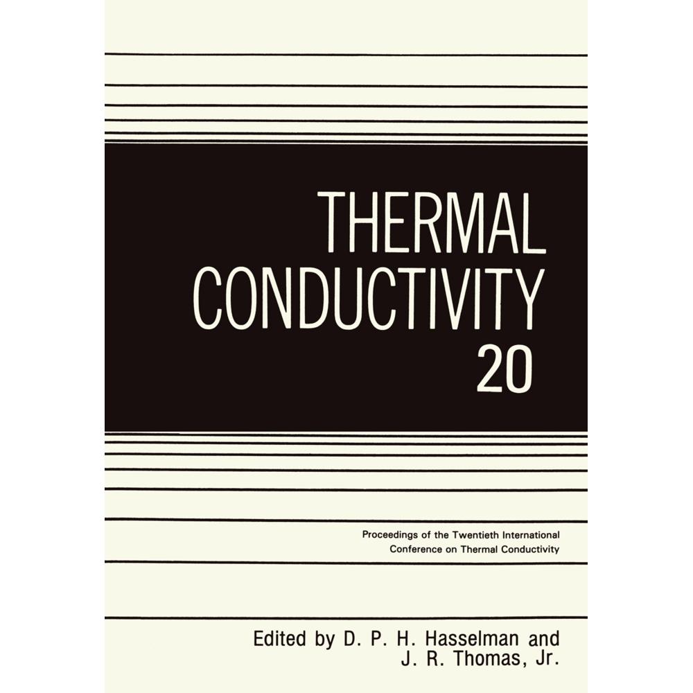 Thermal Conductivity 20, Fachbücher von D. P. H. Hasselman, J. R. Thomas