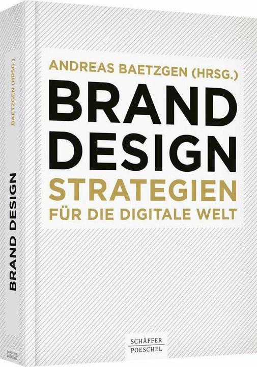 Produktbild Brand Design (Deutsch, Andreas Baetzgen, 2017)