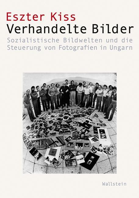 Produktbild Verhandelte Bilder (Deutsch, Eszter Kiss, 2018)