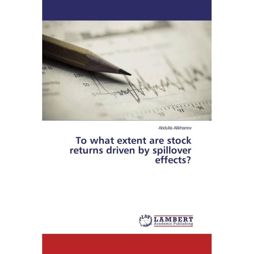 To what extent are stock returns driven by spillover effects?, Fachbücher
