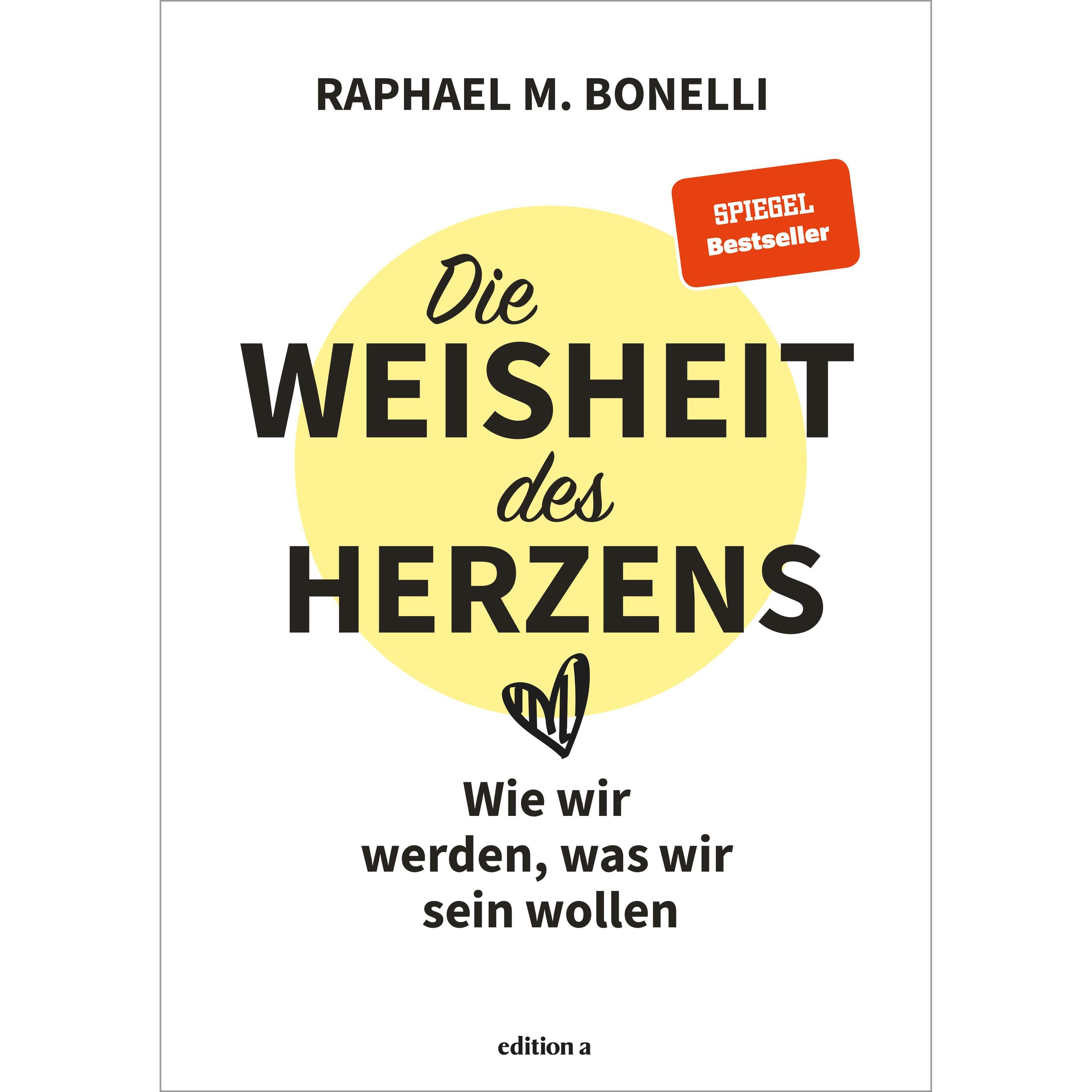 Der Werte-Kompass, Ratgeber von Raphael M. Bonelli