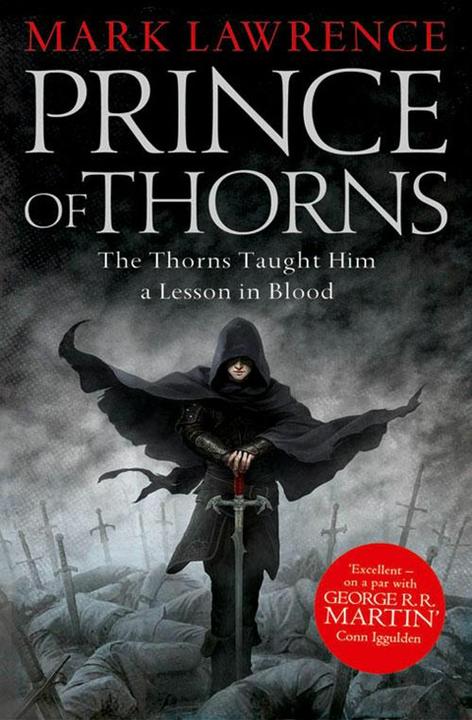 Produktbild Broken Empire 1. Prince of Thorns (Englisch, Mark Lawrence, 2012)
