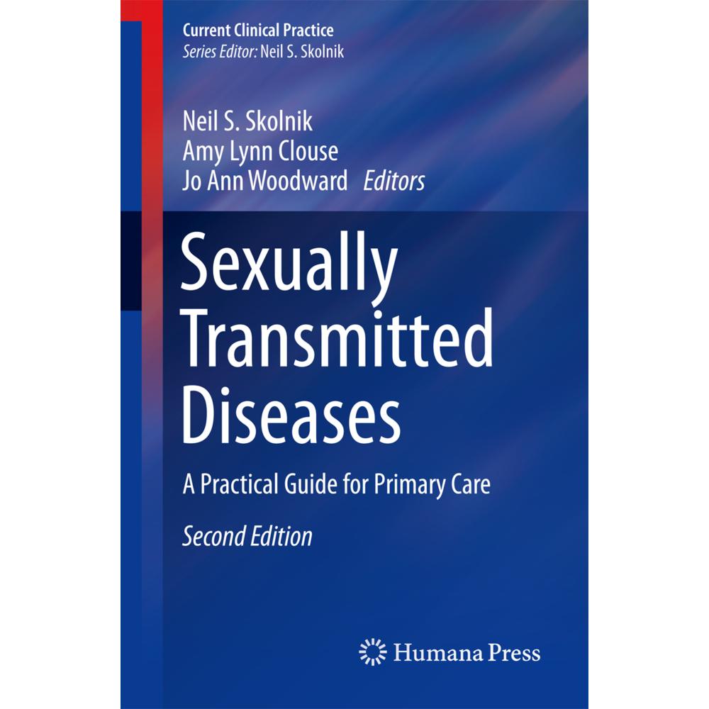 Sexually Transmitted Diseases, Fachbücher von Neil S. Skolnik, Amy Lynn Clouse, Jo Ann Woodward