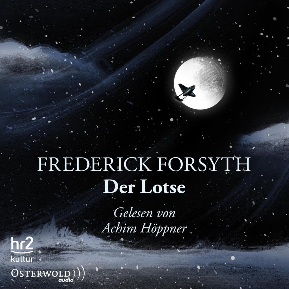 Der Lotse, Hörbücher von Frederick Forsyth