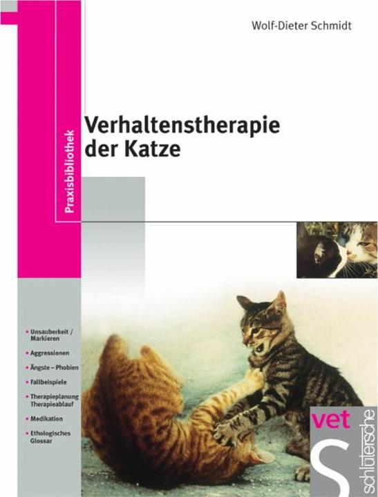Produktbild Verhaltenstherapie der Katze (Deutsch, Wolf D Schmidt, 2003)