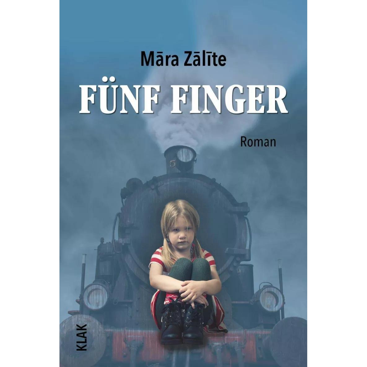 Fünf Finger, Belletristik von Mara Zalite, Nicole Nau