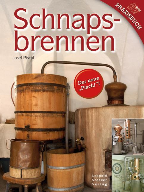 Immagine prodotto Schnapsbrennen (Tedesco, Josef Pischl, 2008)