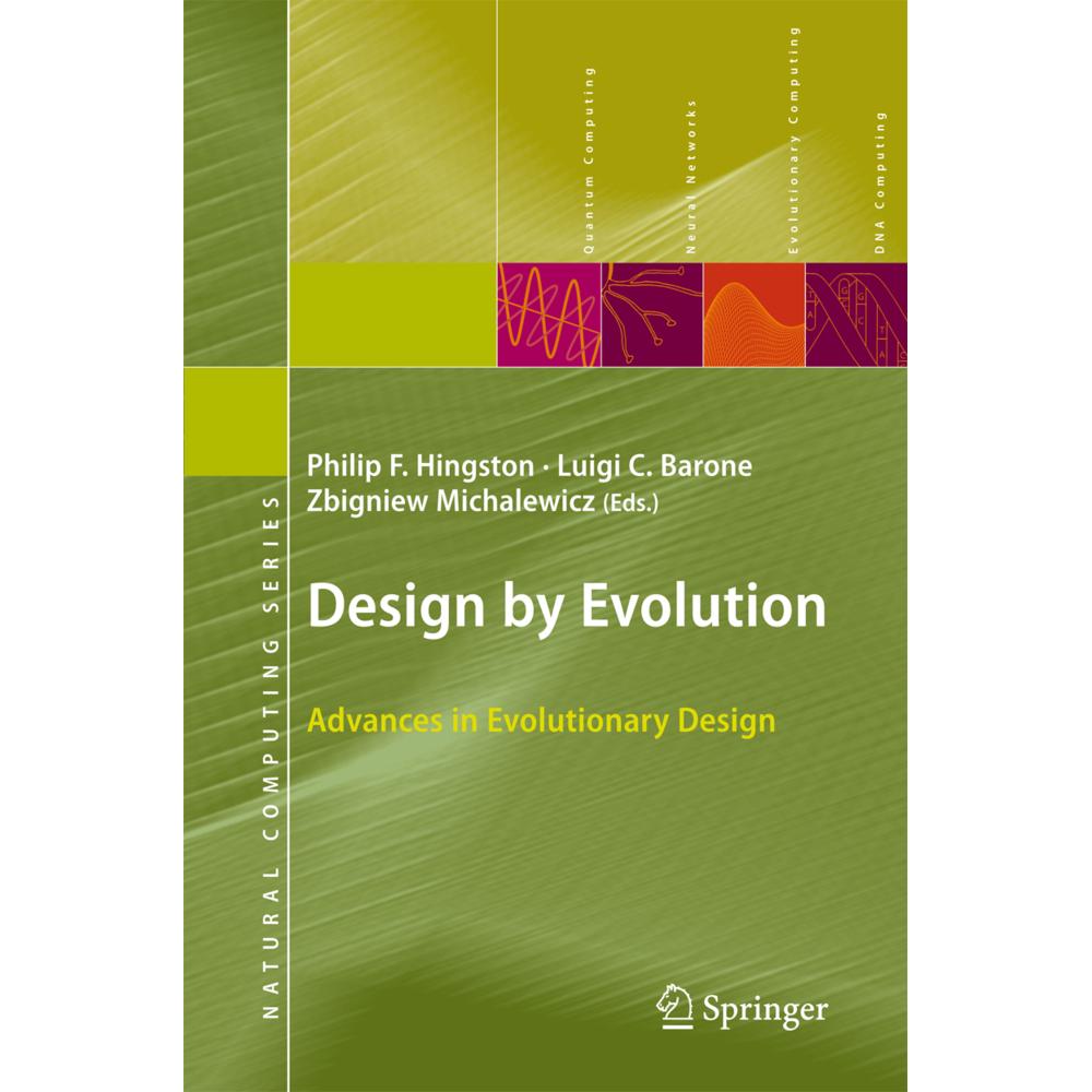 Design by Evolution, Fachbücher von Zbigniew Michalewicz, Philip F. Hingston, Luigi C. Barone