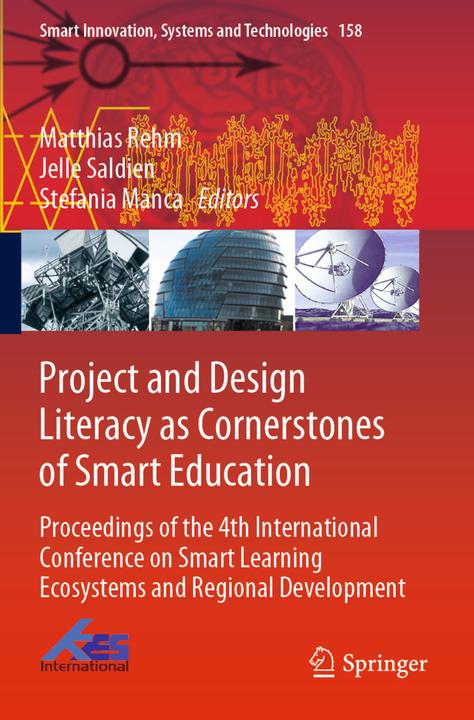 Produktbild Project and Design Literacy as Cornerstones of Smart Education (Niederländisch, Stefania Manca, Jelle Saldien, Matthias Rehm, 2020)