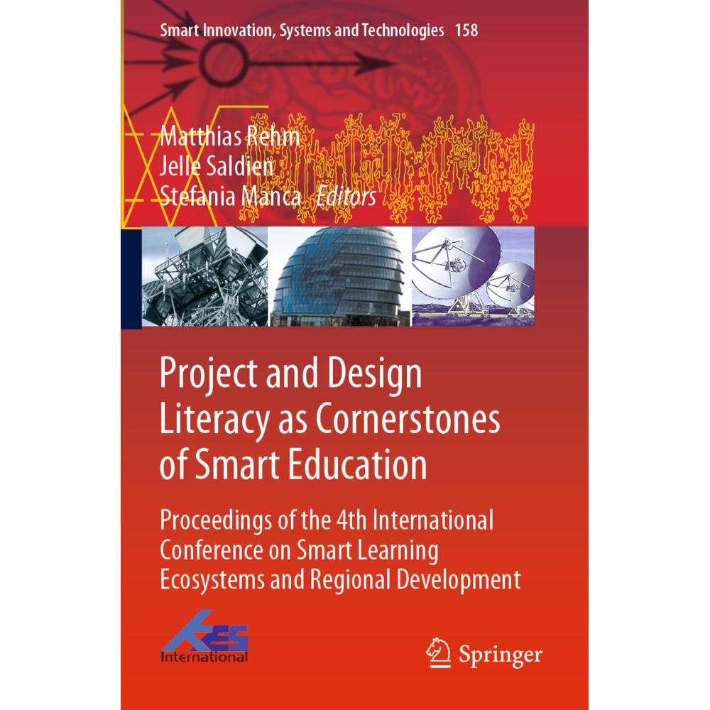 Project and Design Literacy as Cornerstones of Smart Education, Fachbücher von Stefania Manca, Jelle Saldien, Matthias R...