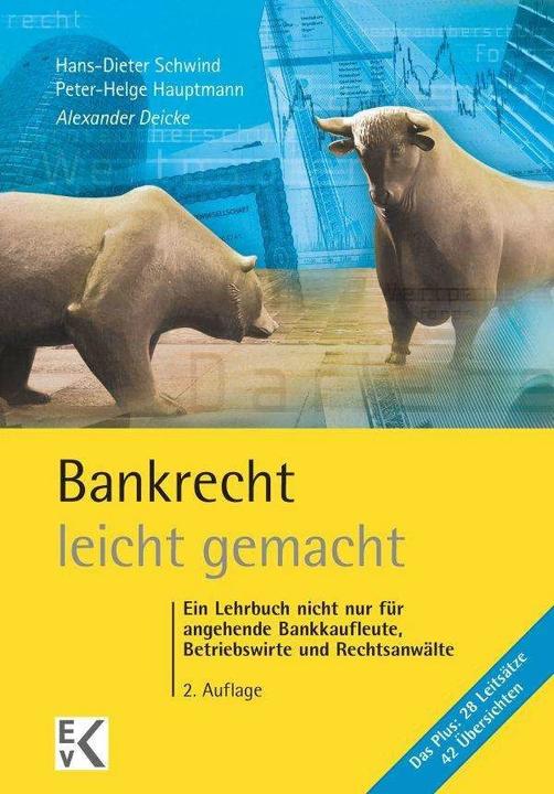 Actual product image Bankrecht - leicht gemacht (German, Alexander Deicke, Hans-Dieter Schwind, Peter-Helge Hauptmann, 2015)