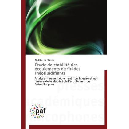 Étude de stabilité des écoulements de fluides rhéofluidifiants, Fachbücher