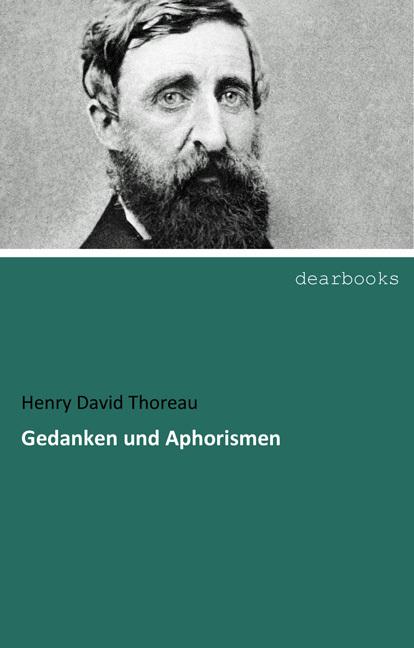 Produktbild Gedanken und Aphorismen (Henry David Thoreau, Deutsch)
