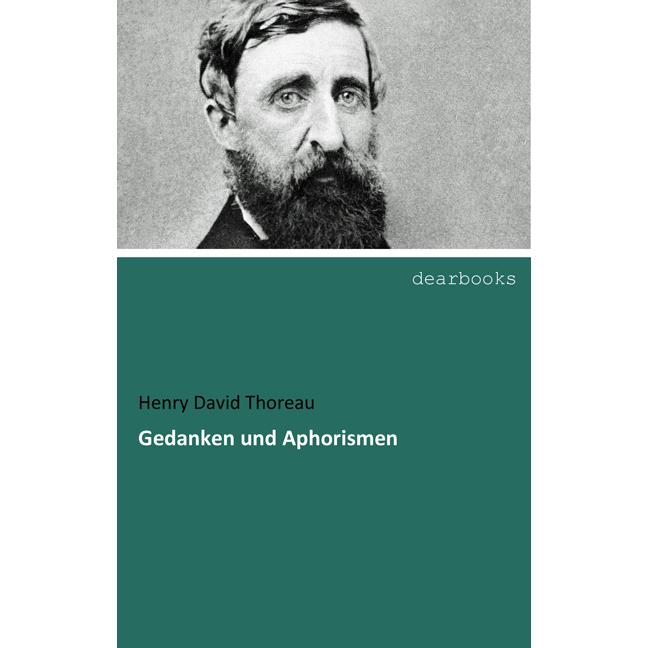 Dearbooks Gedanken und Aphorismen (Henry David Thoreau, Deutsch), Sonstige Literatur