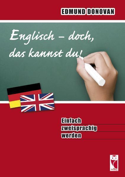 Produktbild Englisch - doch, das kannst du! (Deutsch, Englisch, Edmund Donovan, 2020)