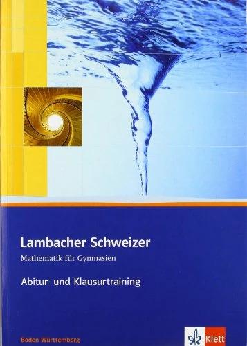Produktbild Lambacher Schweizer. 11. und 12. Schuljahr. Kursstufe. Arbeitsheft plus Lösungen. Baden-Württemberg (Deutsch, Ernst Klett Verlag, 2011)