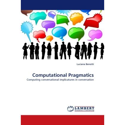 Computational Pragmatics, Fachbücher von Luciana Benotti