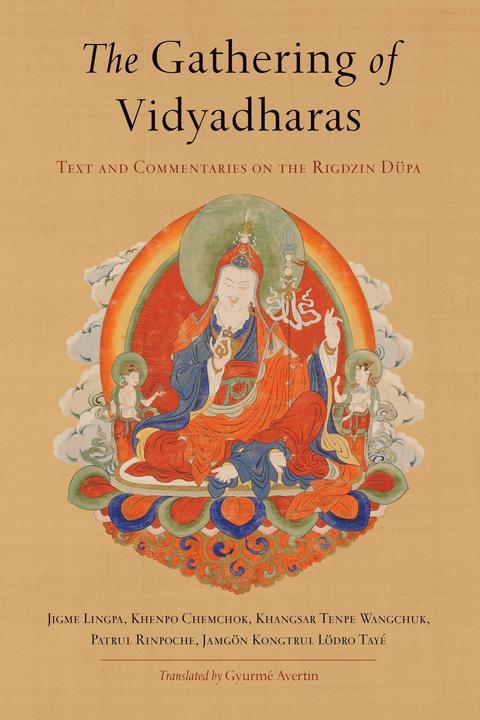 Produktbild The Gathering of Vidyadharas (Englisch, Jigme Lingpa, Khangsar Tenpa'i Wangchuk, Khenpo Chemchok, Patrul Rinpoche, 2017)