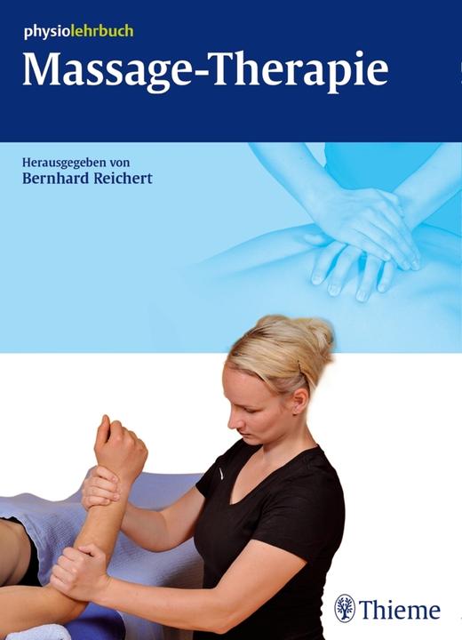 Immagine prodotto Massage-Therapie (Tedesco, Bernhard Reichert, Martina Fasolino, 2015)