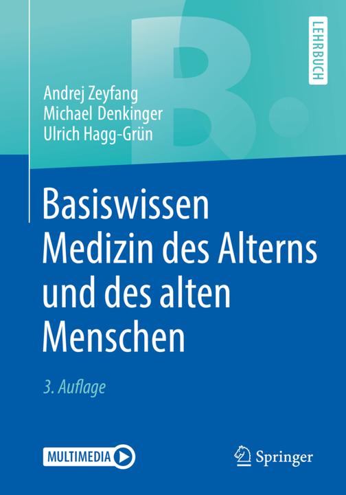 Energie-Label Basiswissen Medizin des Alterns und des alten Menschen (Deutsch, Andrej Zeyfang, Michael Denkinger, Ulrich Hagg-Grün, 2017)