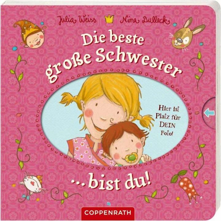 Produktbild Die beste grosse Schwester bist du! (Deutsch, Julia Weiss, 2016)