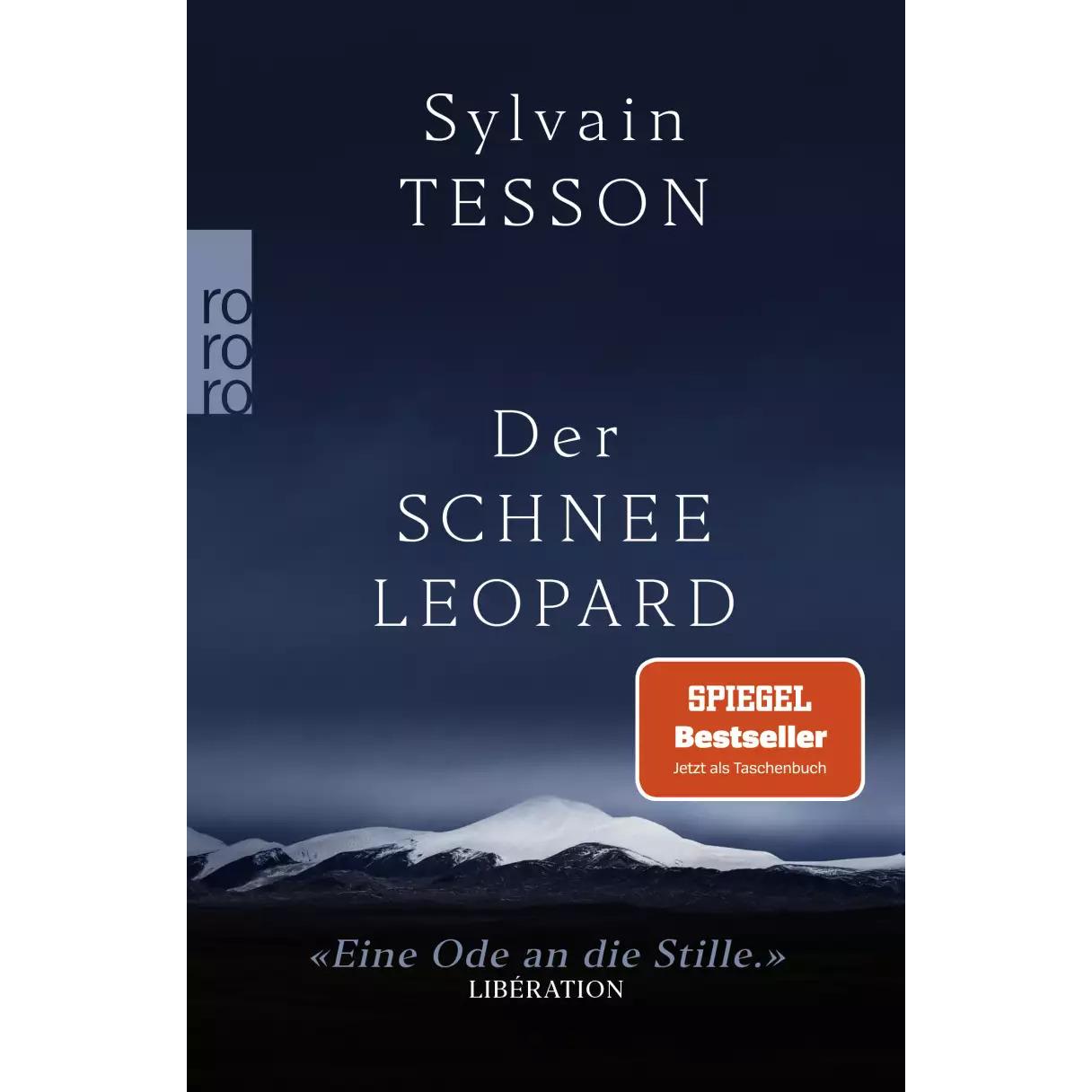 Der Schneeleopard, Sachbücher von Sylvain Tesson, Nicola Denis