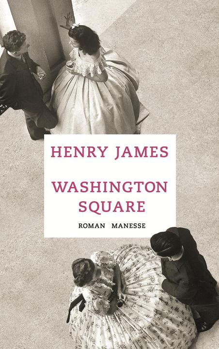 Produktbild Washington Square (Deutsch, Henry James, 2014)