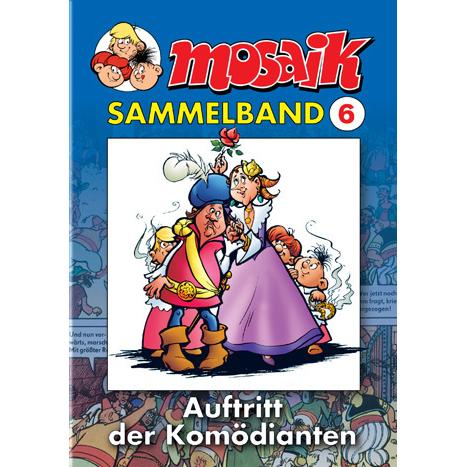 Sammelband 006 Softcover, Belletristik von Klaus D Schleiter, MOSAIK Team