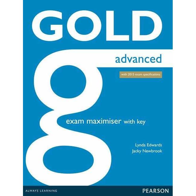 New Gold Advanced 2015 Exam Maximiser w/ online audio (with key), Schulbücher von Lynda Edwards, Jacky Newbrook