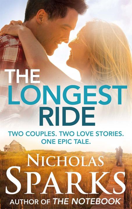 Produktbild The Longest Ride (Englisch, Nicholas Sparks, 2014)