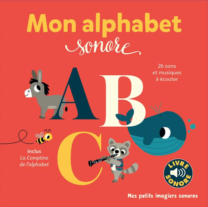 Immagine prodotto Mon alphabet sonore : 26 sons et musiques à écouter (Francese, Billet Marion, 2021)