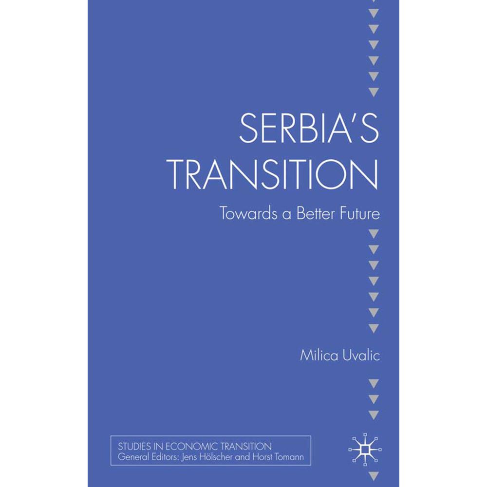 Serbia's Transition, Fachbücher von M. Uvalic