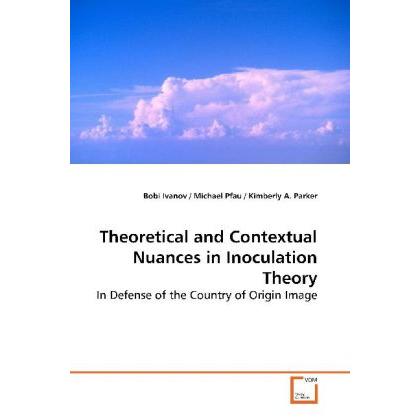 Theoretical and Contextual Nuances in Inoculation Theory, Fachbücher
