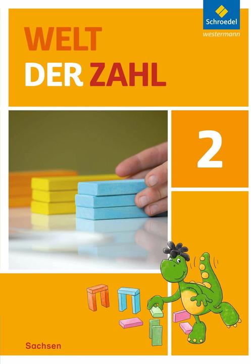 Actual product image Welt der Zahl 2. Schülerband. Sachsen (German, Andrea Ludwig, Christoph Schaefer, Gerhild Träger, Hans-Dieter Rinkens, Thomas Rottmann, 2016)