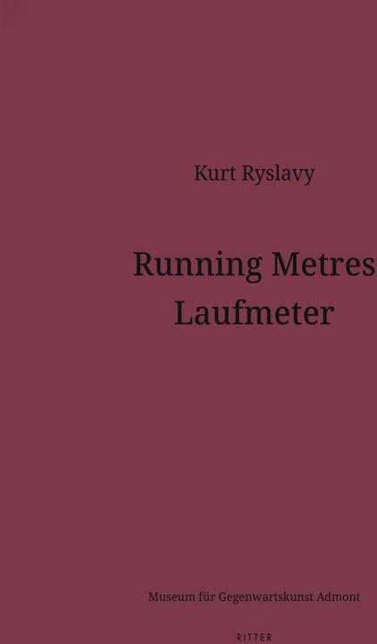 Ritter Running Metres - Laufmeter (English, German, Kurt Ryslavy, 2024)