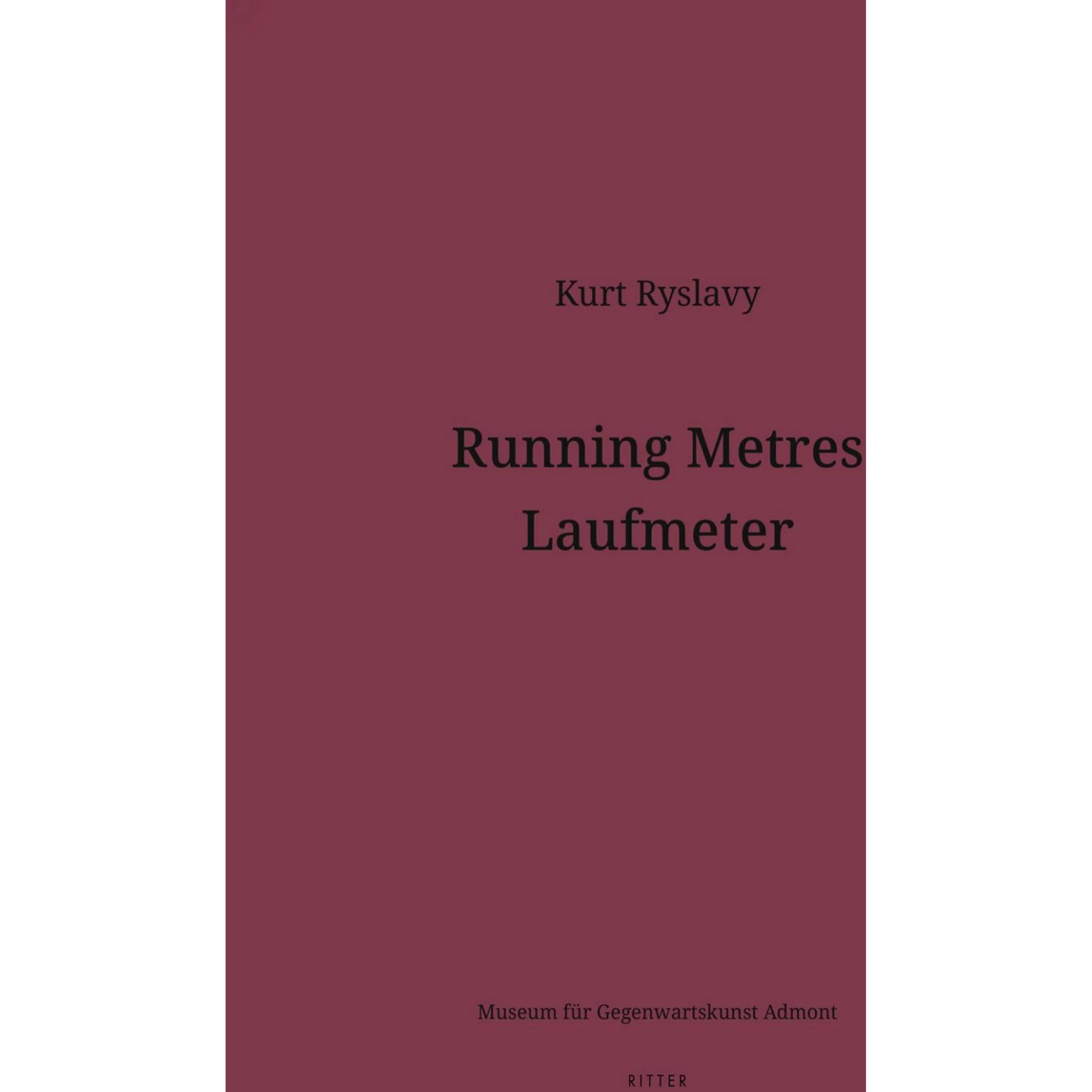 Running Metres - Laufmeter, Fachbücher von Kurt Ryslavy