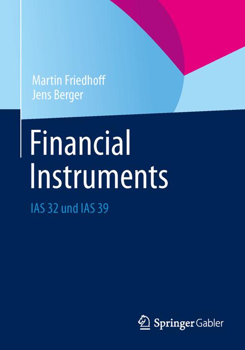 Produktbild Financial Instruments (Deutsch, Jens Berger, Martin Friedhoff, 2013)
