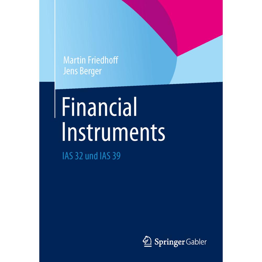 Financial Instruments, Fachbücher von Jens Berger, Martin Friedhoff