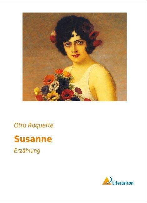 Produktbild Susanne (Deutsch, Otto Roquette, 2016)