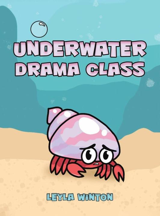Produktbild Underwater Drama Class (Englisch, Leyla Winton, 2023)