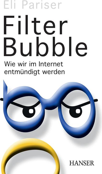 Produktbild Filter Bubble (Deutsch, Eli Pariser, 2012)