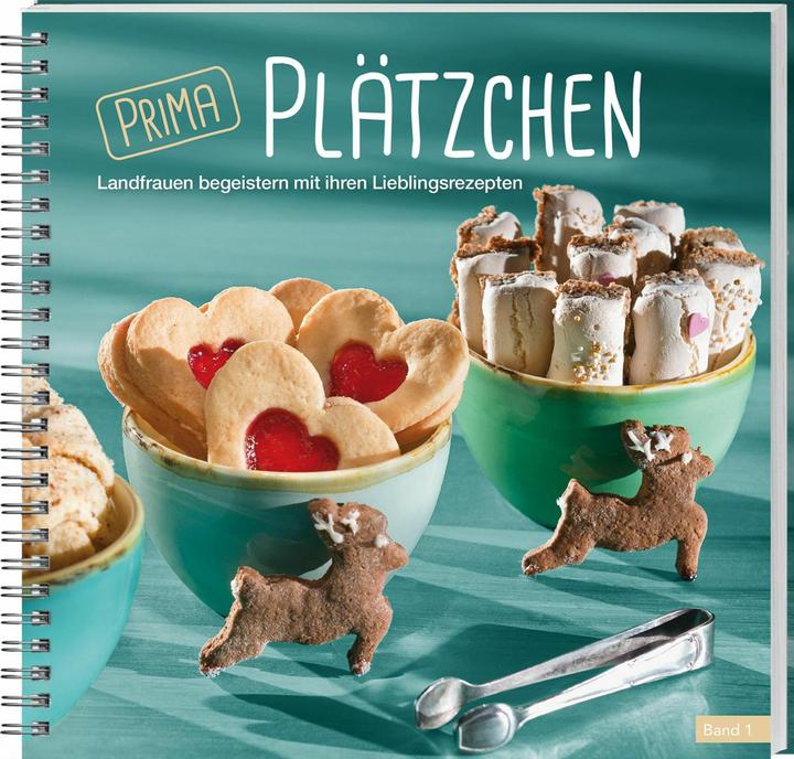 Produktbild Prima Plätzchen (Deutsch, Bettina Pröbsting-Wickentrup, Wochenblatt für Landwirtschaft und Landleben, 2017)