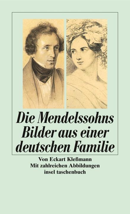 Produktbild Die Mendelssohns (Deutsch, Eckart Kleßmann, 1993)